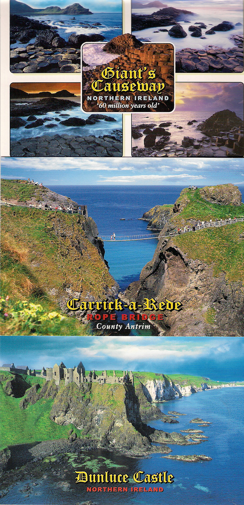 Carrick-a-rede, Giant's Causeway, Dunlace Castel